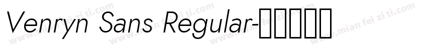 Venryn Sans Regular字体转换